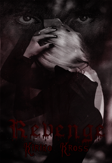 Revenge — Kiriko  Kross