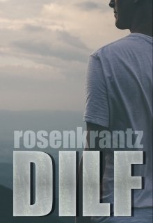 Dilf — rosenkrantz