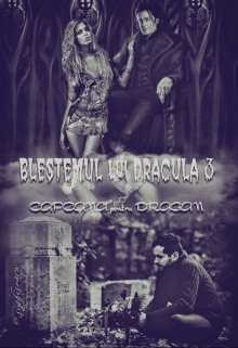 Blestemul lui Dracula 3: capcana pentru Dragan — sighisoara