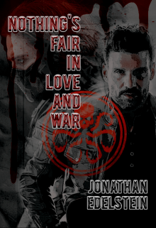 Nothing’s Fair in Love and War — Jonathan Edelstein